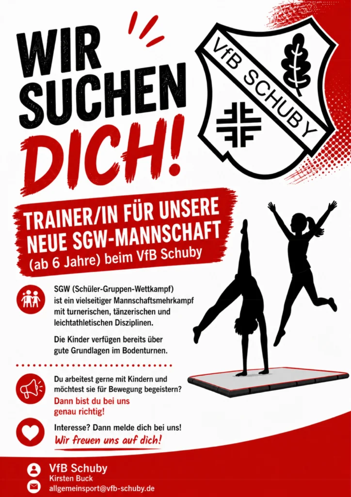 Plakat: Der VfB Schuby sucht eine Trainerin oder einen Trainer für die neue SGW-Mannschaft für Kinder ab 6 Jahren